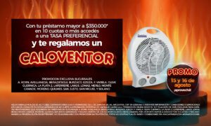 🥳Si sos cliente, esta promo es para vos! Hoy 15 y mañana 16/8 con tu renovación mayor a $350.000 y en 10 o mas cuotas, te llevás de regalo un caloventor 🎁!!