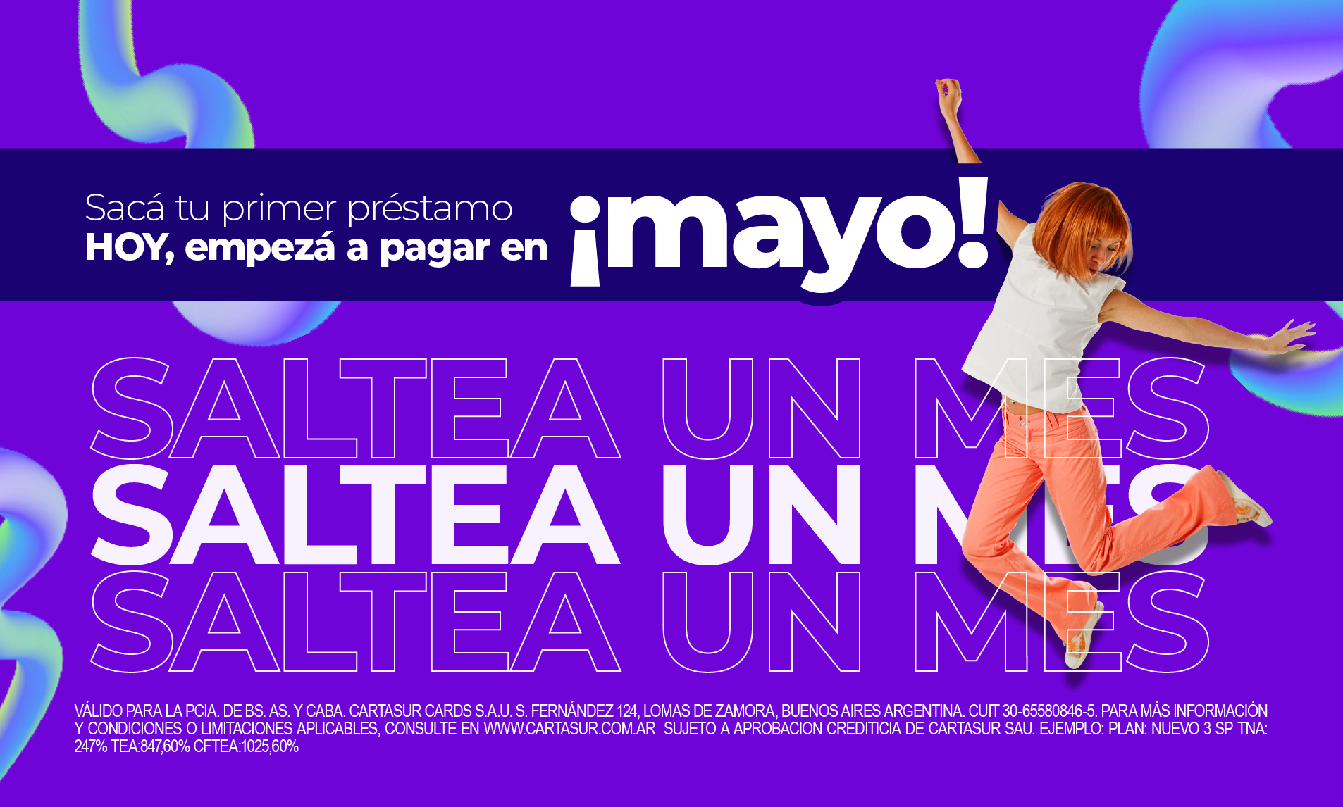 Saca tu prestamo hoy, empeza a pagar en JUNIO