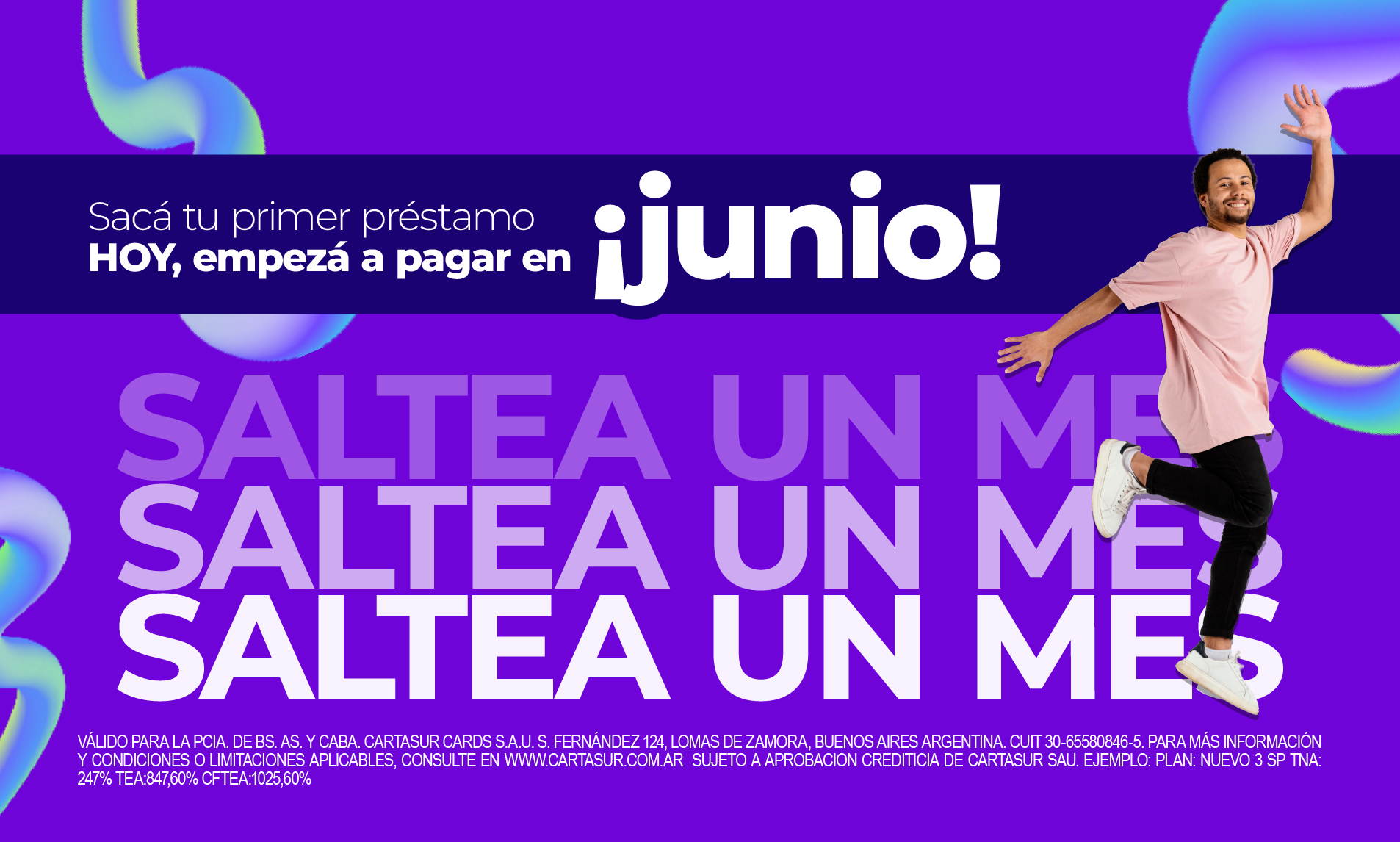 Saca tu prestamo hoy, empeza a pagar en JUNIO